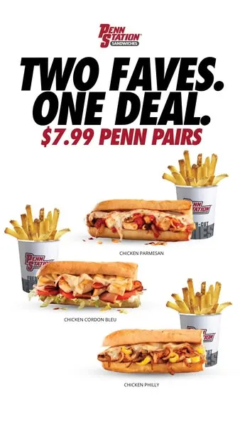 Penn Station ad, Two faves, one deal, $7.99 Penn Pairs